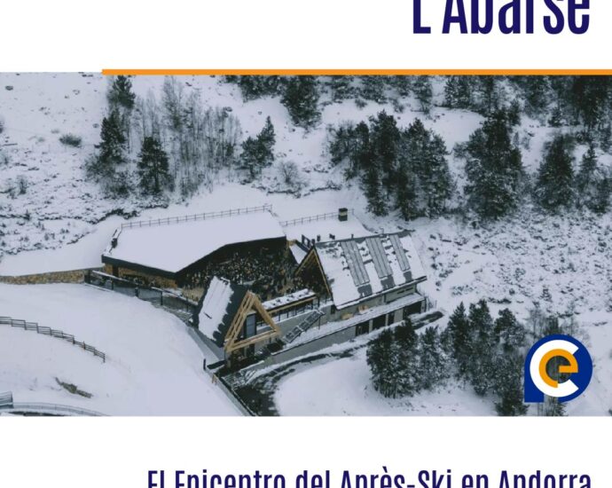 L'Abarset: El Epicentro del Après-Ski en Andorra