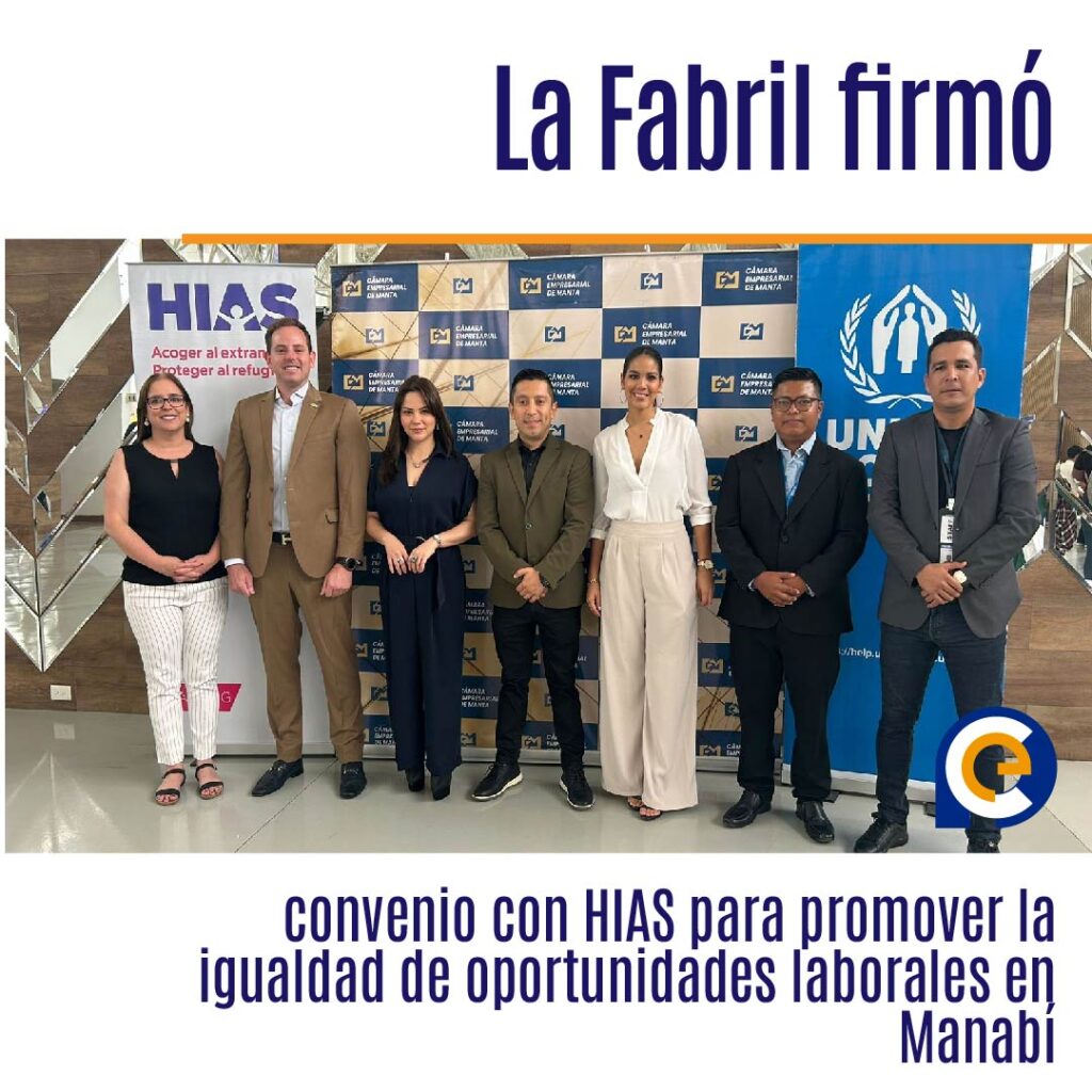 La Fabril firmó convenio con HIAS para promover la igualdad de oportunidades laborales en Manabí