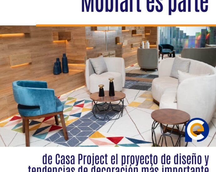 Möblart es parte de Casa Project el proyecto de diseño y tendencias de decoración más importante de Quito