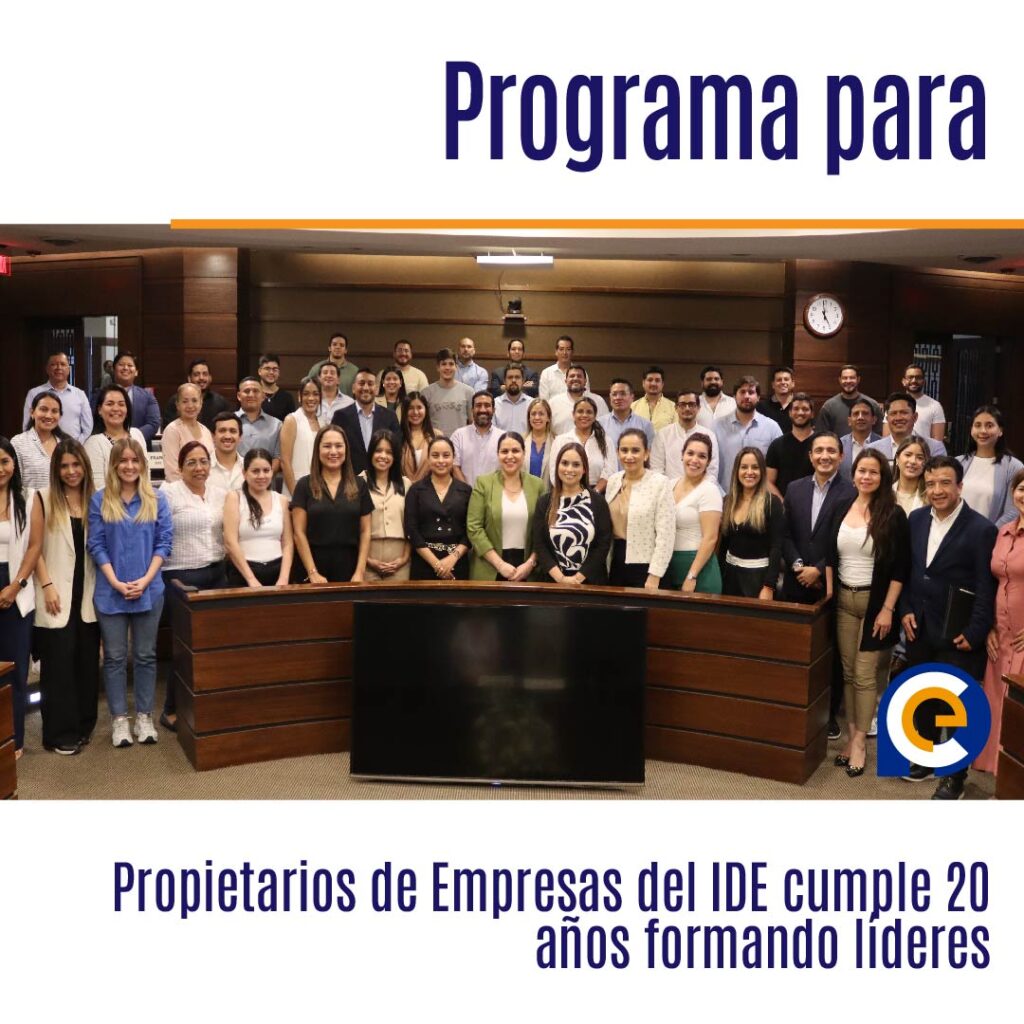 Programa para Propietarios de Empresas del IDE cumple 20 años formando líderes
