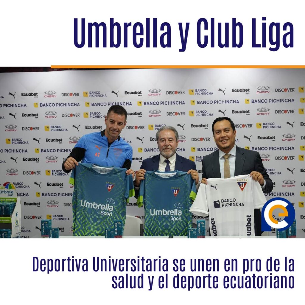 Umbrella y Club Liga Deportiva Universitaria se unen en pro de la salud y el deporte ecuatoriano