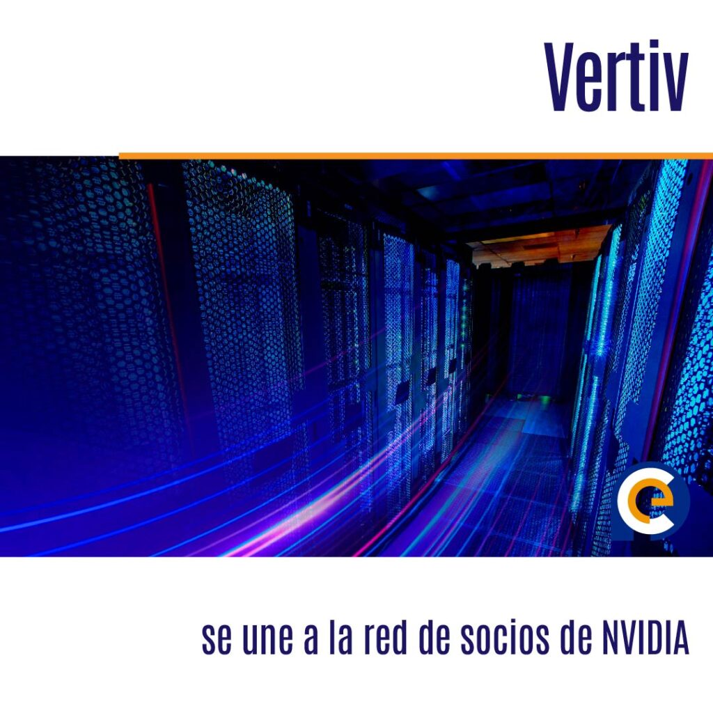Vertiv se une a la red de socios de NVIDIA