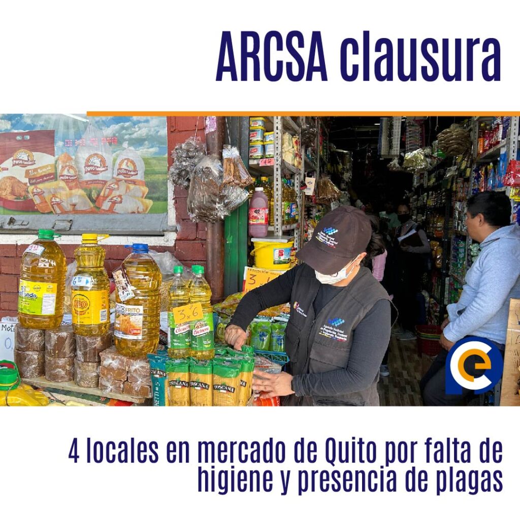 ARCSA clausura 4 locales en mercado de Quito por falta de higiene y presencia de plagas