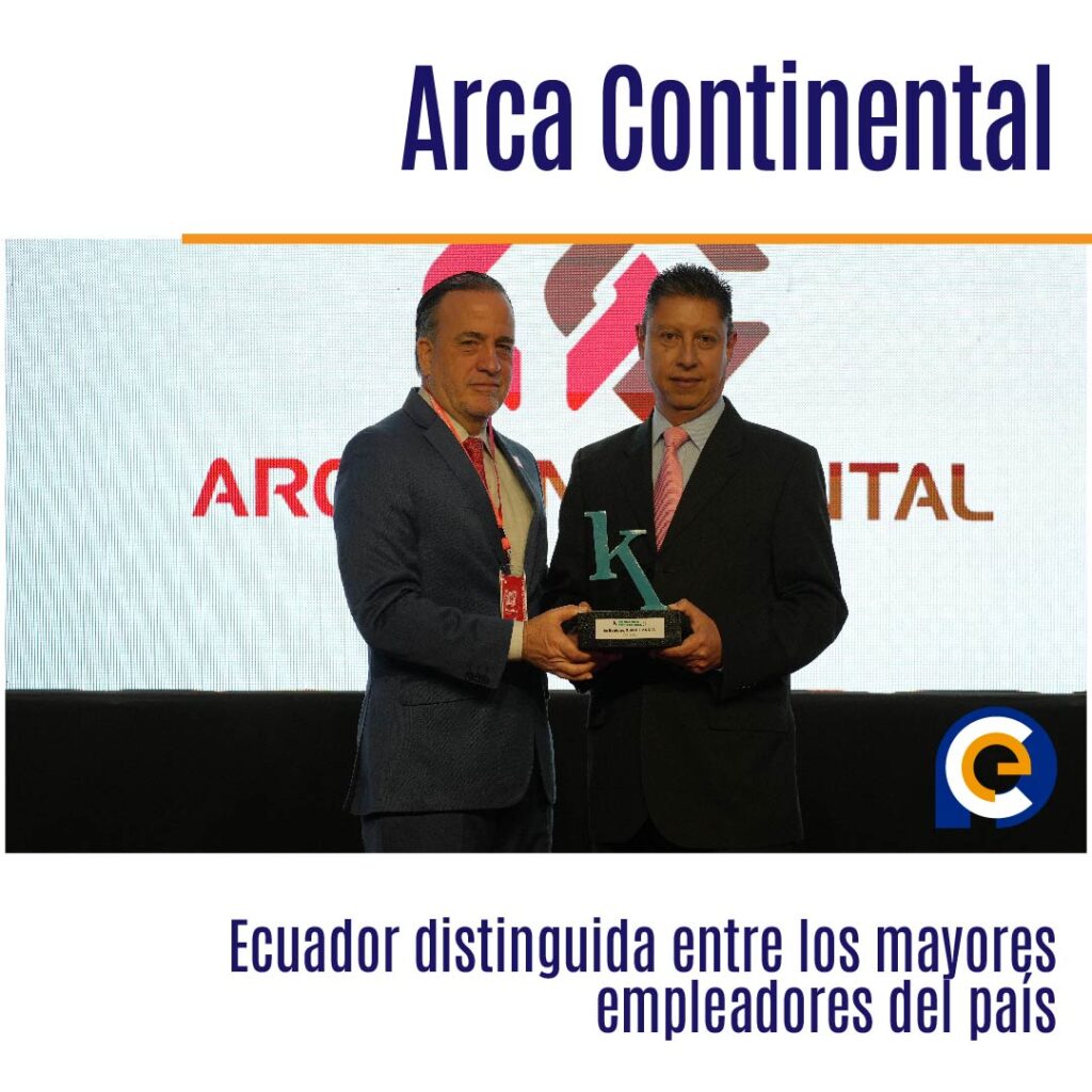 Arca Continental Ecuador distinguida entre los mayores empleadores del país