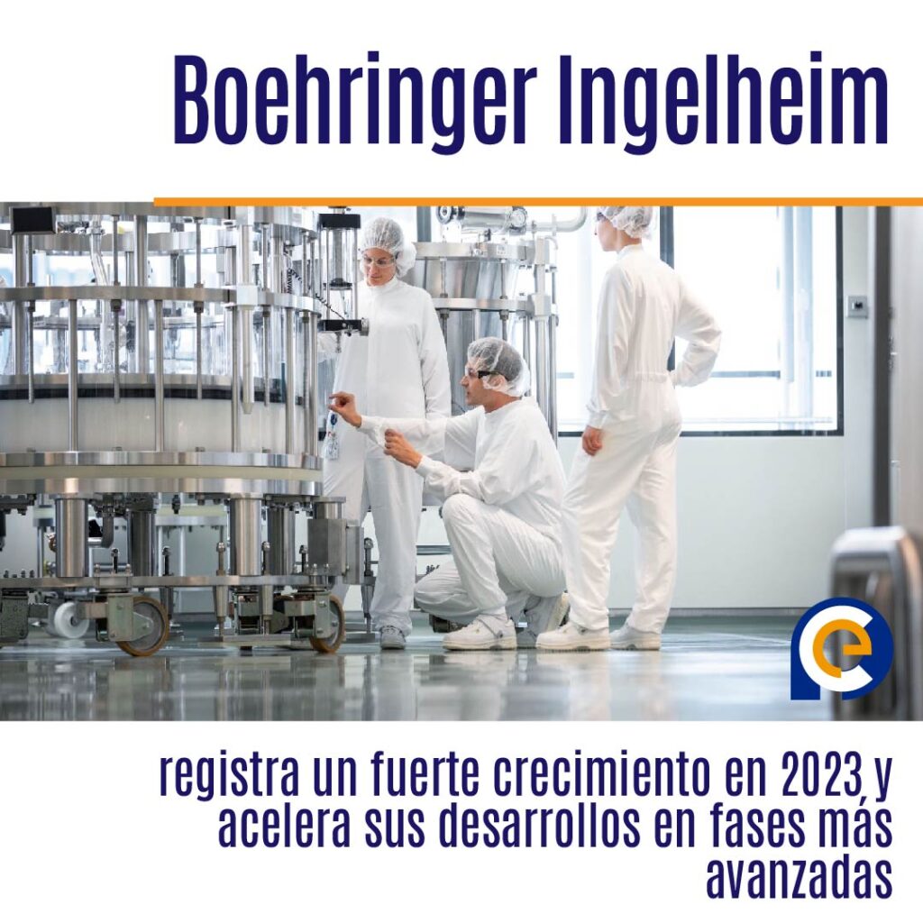 Boehringer Ingelheim registra un fuerte crecimiento en 2023 y acelera sus desarrollos en fases más avanzadas