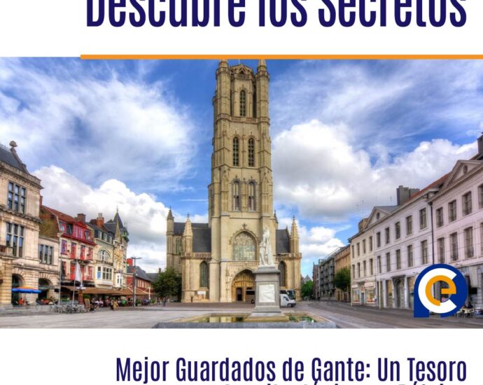 Descubre los Secretos Mejor Guardados de Gante: Un Tesoro Arquitectónico en Bélgica