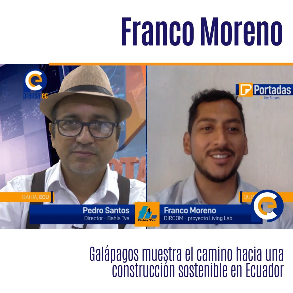 Franco Moreno, Director de Comunicaciones del proyecto Living Lab de Edificación Sostenible