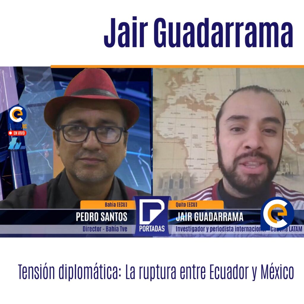 Jair Guadarrama, investigador y periodista internacional 