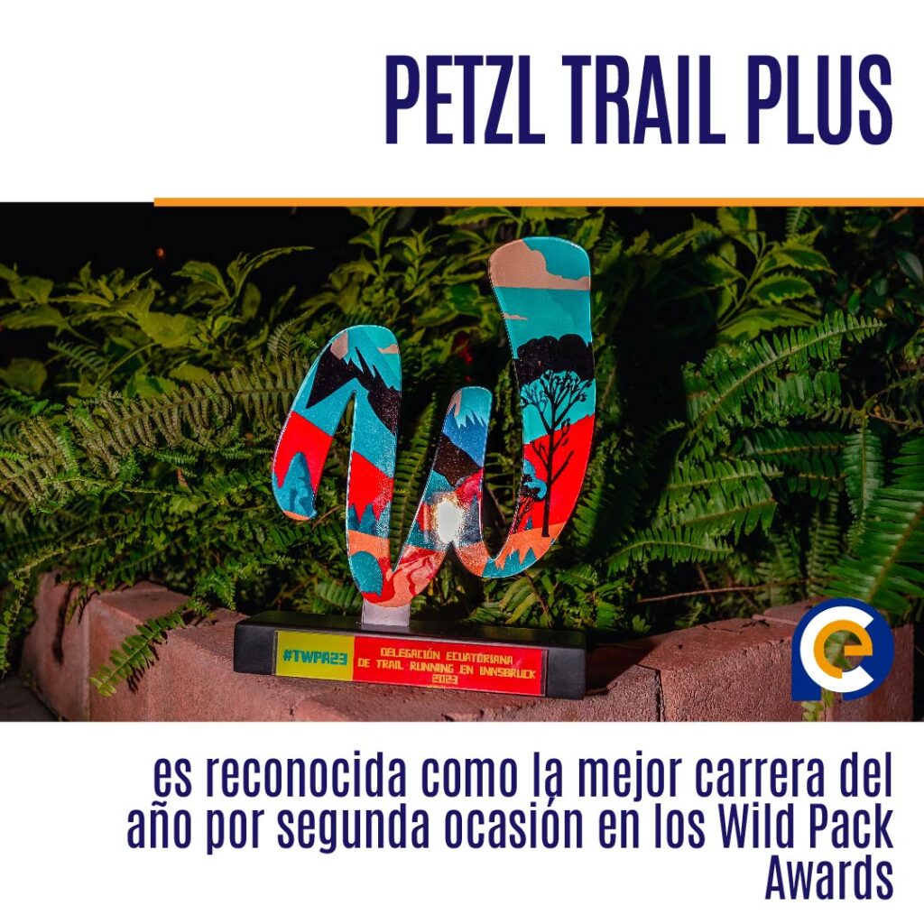 La PETZL TRAIL PLUS es reconocida como la mejor carrera del año por segunda ocasión en los Wild Pack Awards