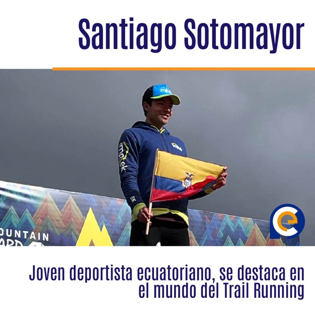 Santiago Sotomayor, joven deportista ecuatoriano, se destaca en el mundo del Trail Running