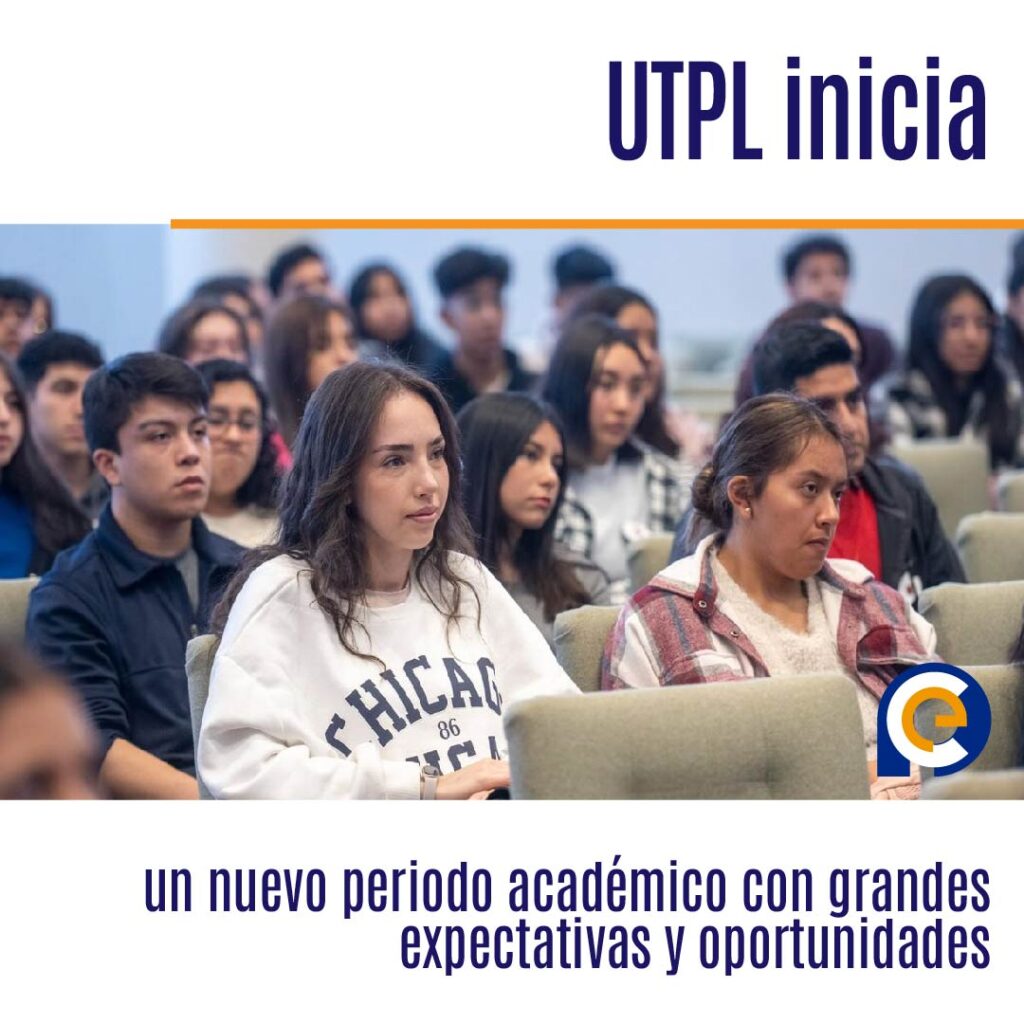 UTPL inicia un nuevo periodo académico con grandes expectativas y oportunidades