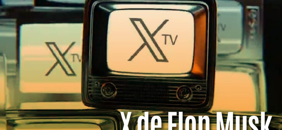 Elon Musk, X, lanzará una aplicación de TV para videos