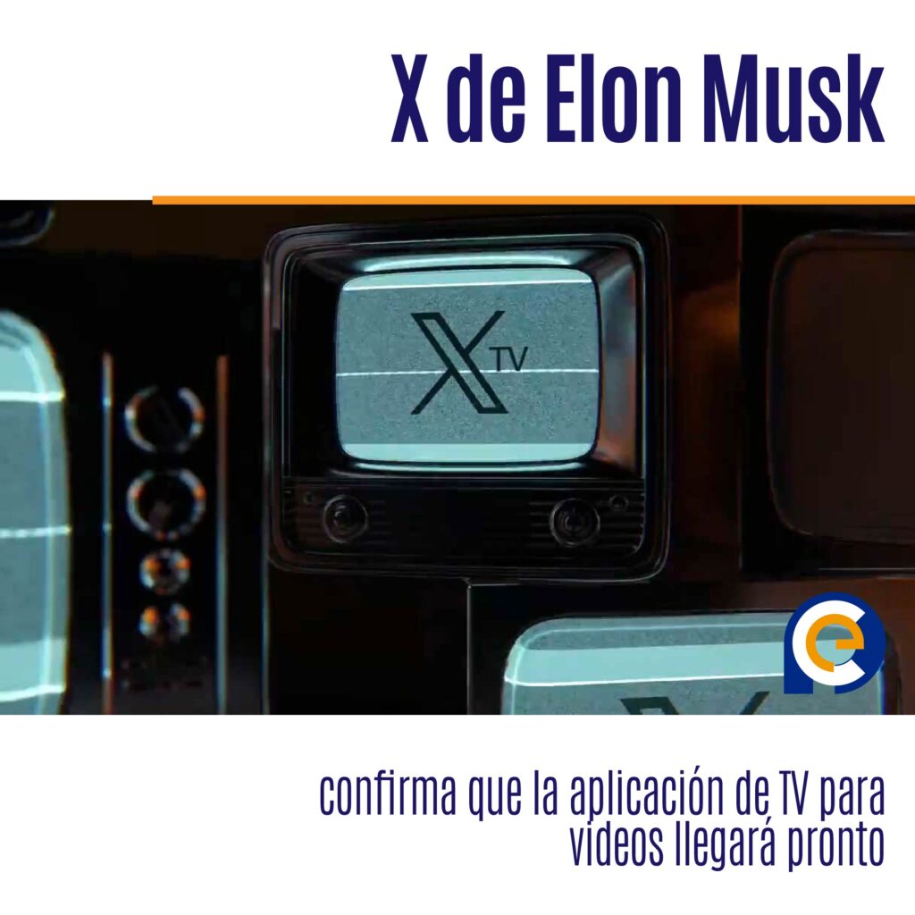 Elon Musk, X, lanzará una aplicación de TV para videos