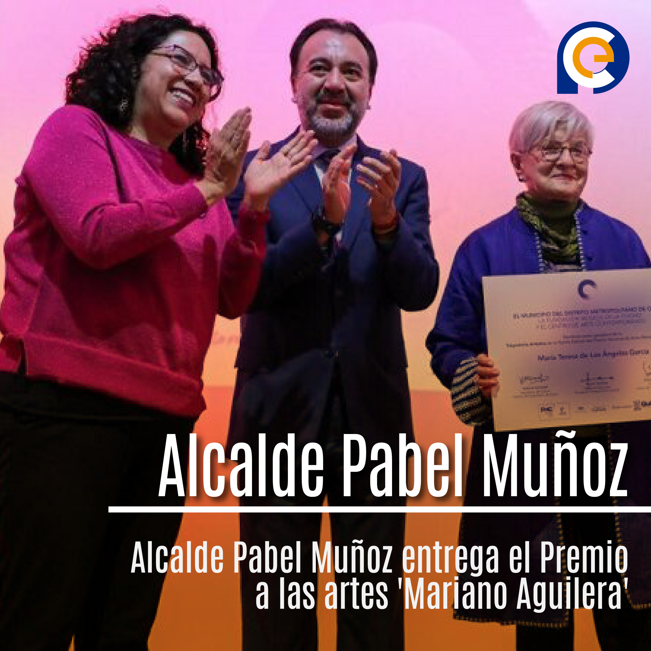 Alcalde Pabel Muñoz entrega el Premio a las artes 'Mariano Aguilera'