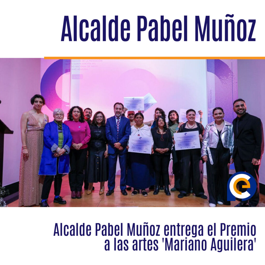 Alcalde Pabel Muñoz entrega el Premio a las artes 'Mariano Aguilera'
