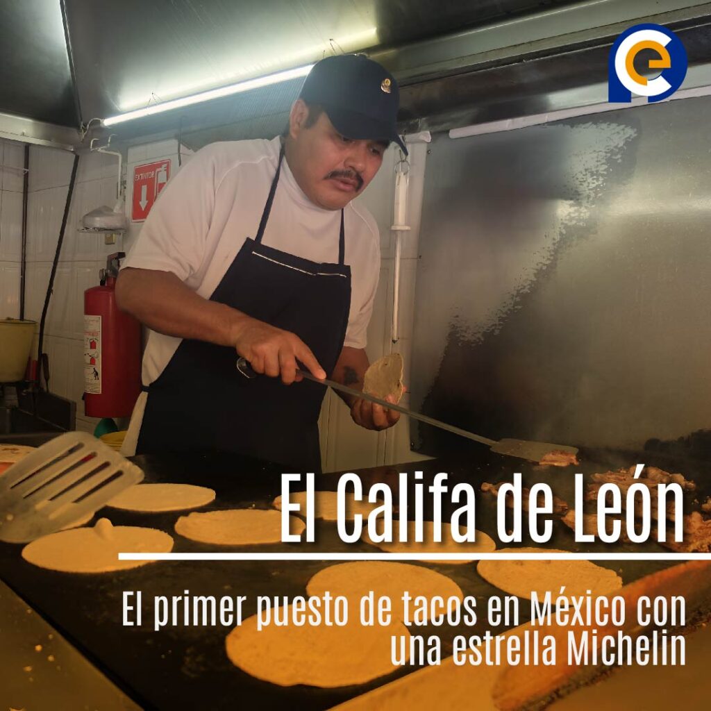 El Califa de León: El primer puesto de tacos en México con una estrella Michelin