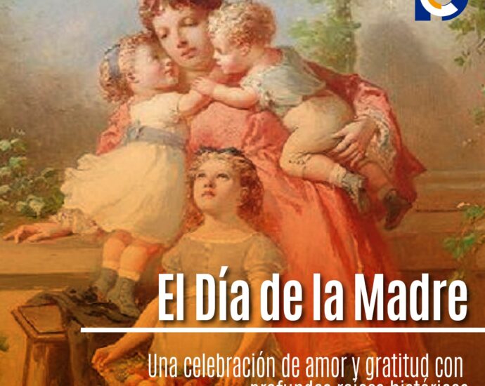 El Día de la Madre: Una celebración de amor y gratitud con profundas raíces históricas