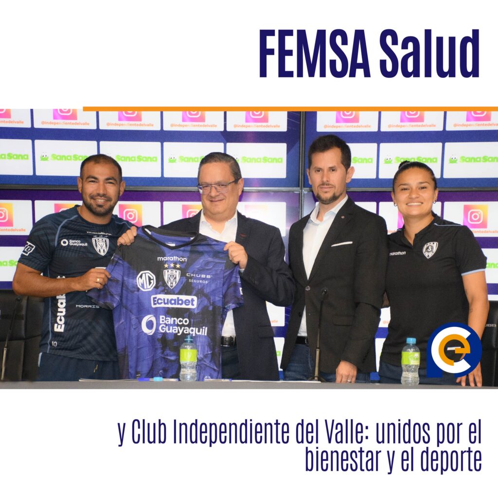FEMSA Salud y Club Independiente del Valle: unidos por el bienestar y el deporte