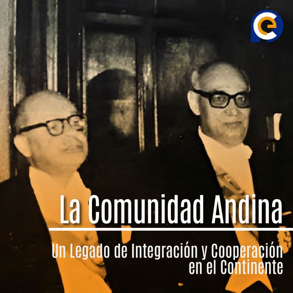 La Comunidad Andina: Un Legado de Integración y Cooperación en el Continente