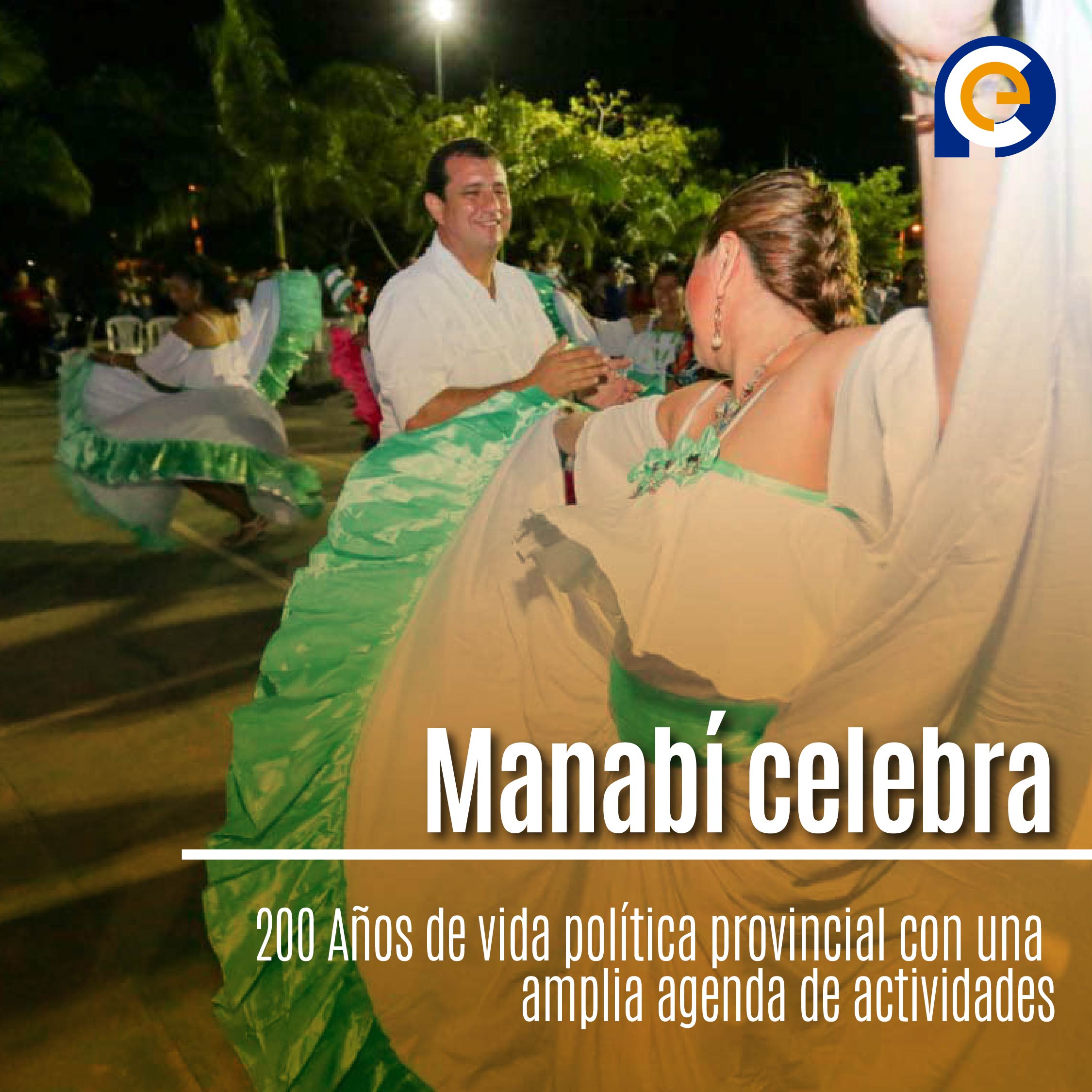 Manabí celebra 200 Años