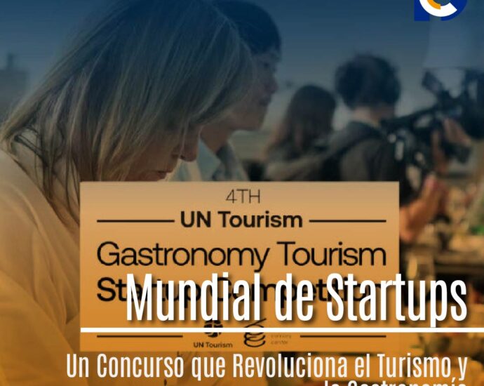 4º Concurso Mundial de Startups de Turismo Gastronómico: Innovación y Sostenibilidad en el Corazón del Turismo