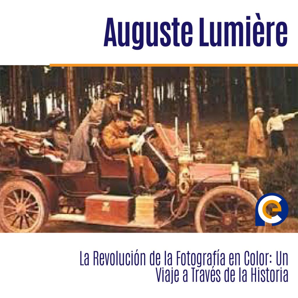 La Revolución de la Fotografía en Color: Un Viaje a Través de la Historia