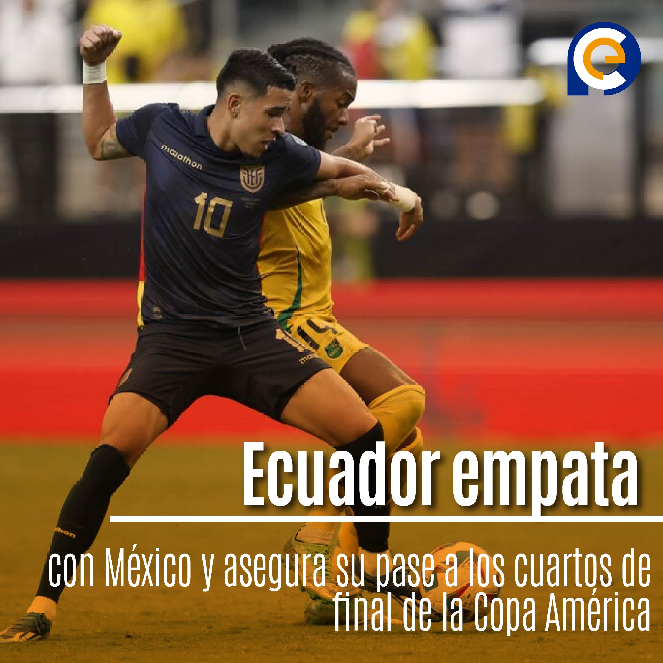 Ecuador empata con México y asegura su pase a los cuartos de final de la Copa América