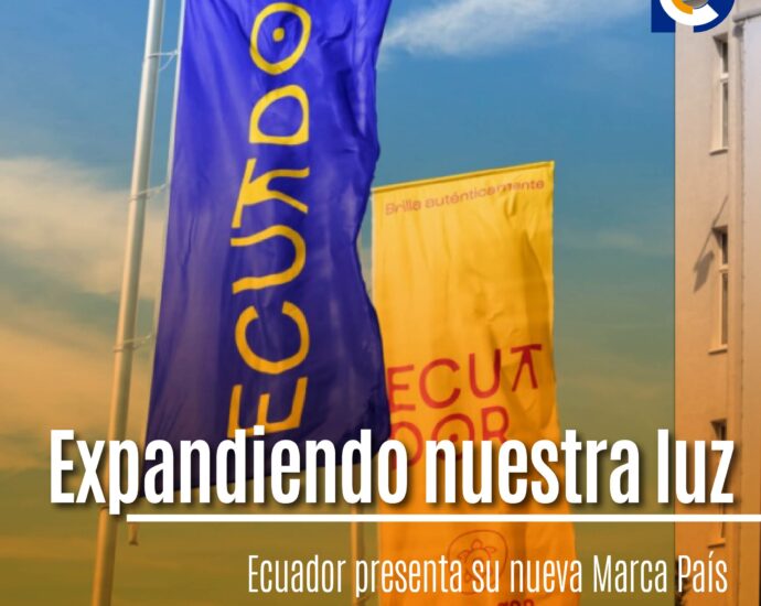 Ecuador presenta su nueva Marca País bajo el lema “Expandiendo nuestra luz”