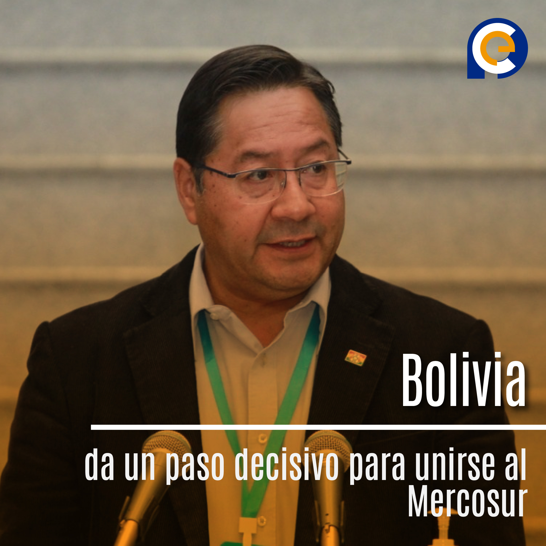 Bolivia da un paso decisivo para unirse al Mercosur