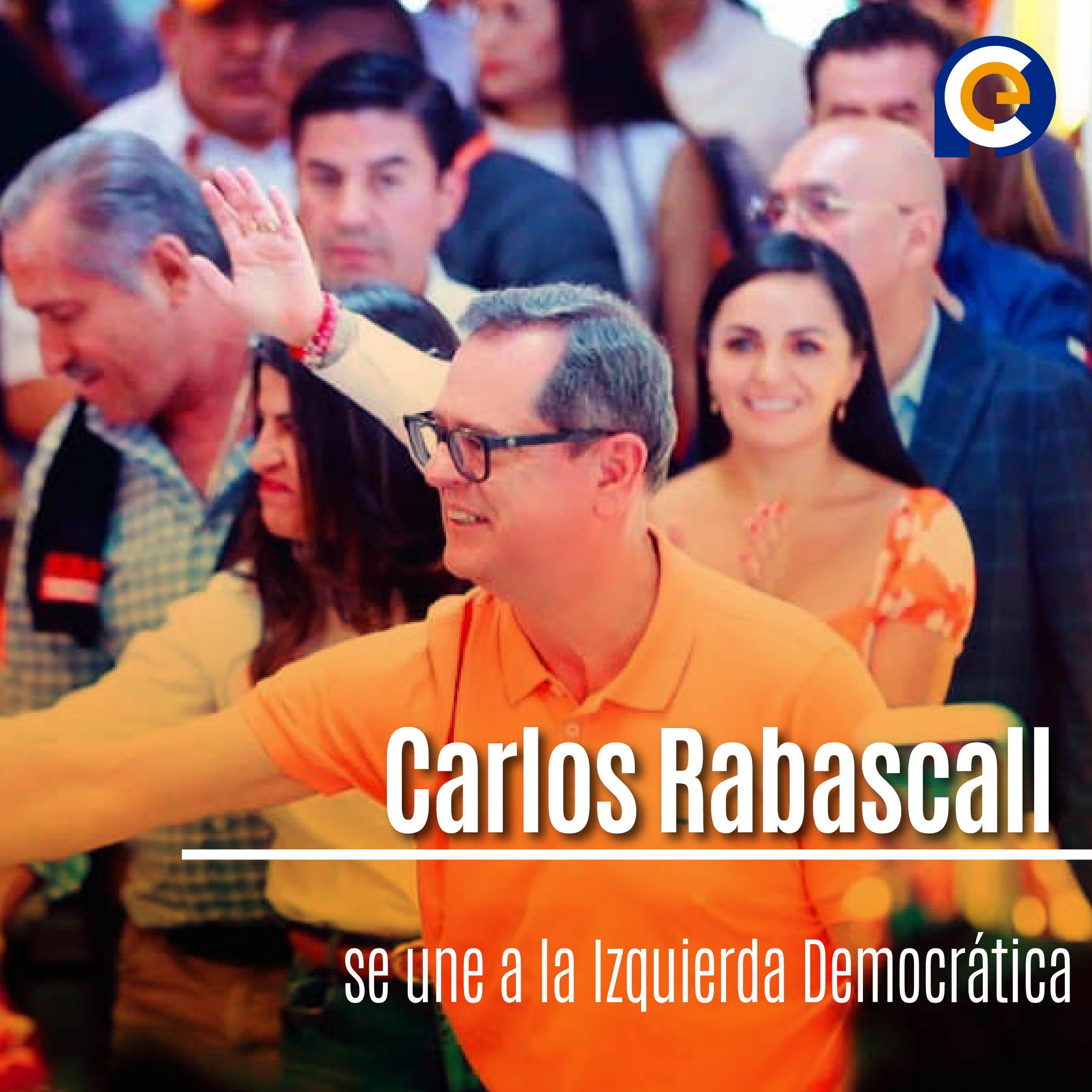 Carlos Rabascall se une a la Izquierda Democrática