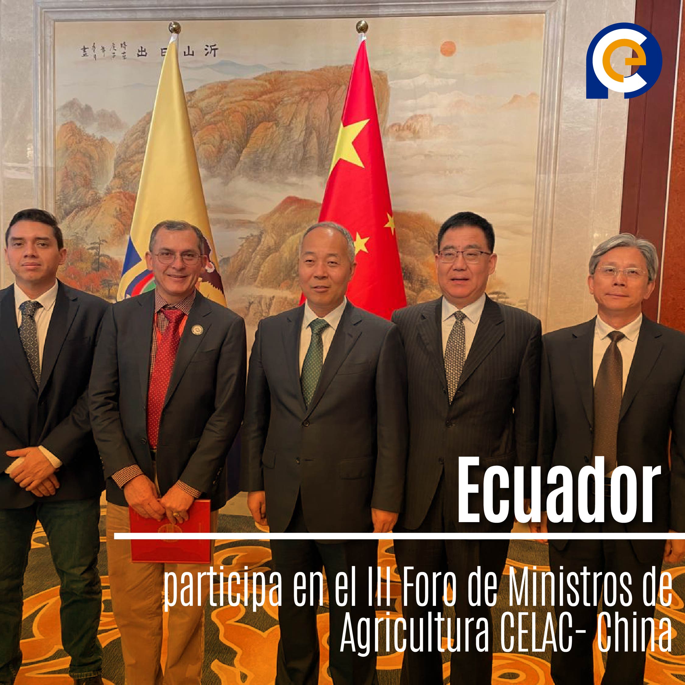 Ecuador participa en el III Foro de Ministros de Agricultura CELAC- China
