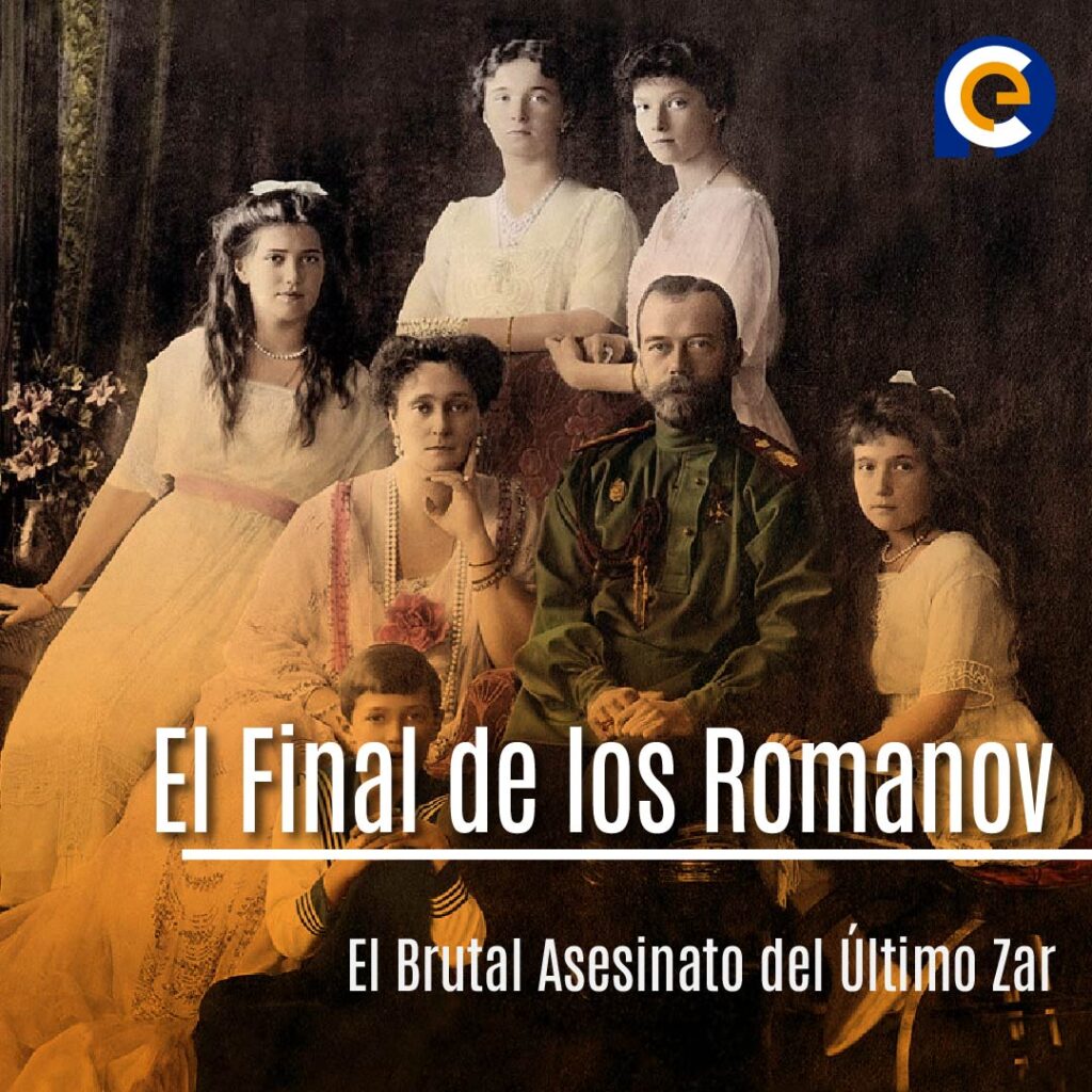 El Final de los Romanov: El Brutal Asesinato del Último Zar