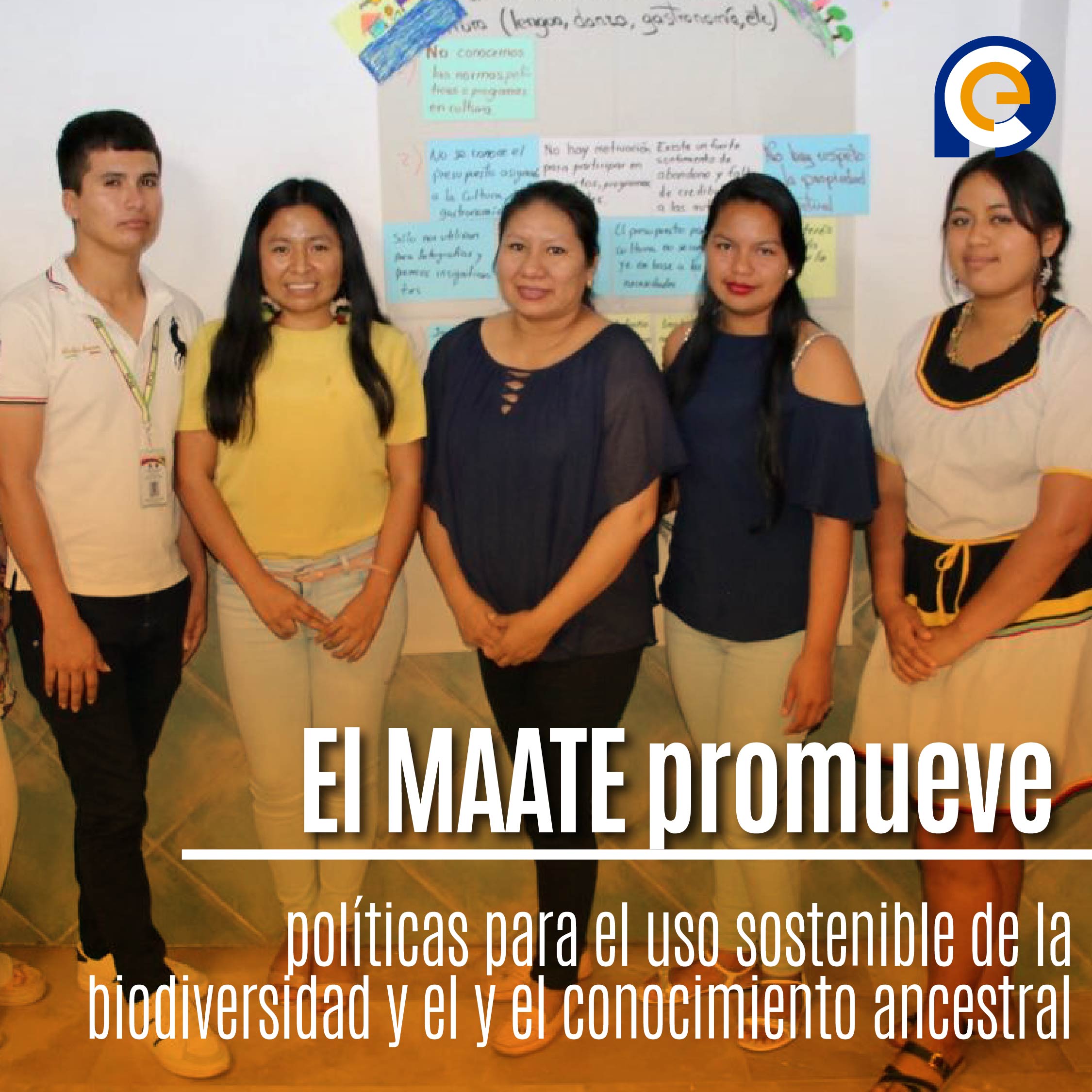 El MAATE promueve políticas para el uso sostenible de la biodiversidad y el y el conocimiento ancestral