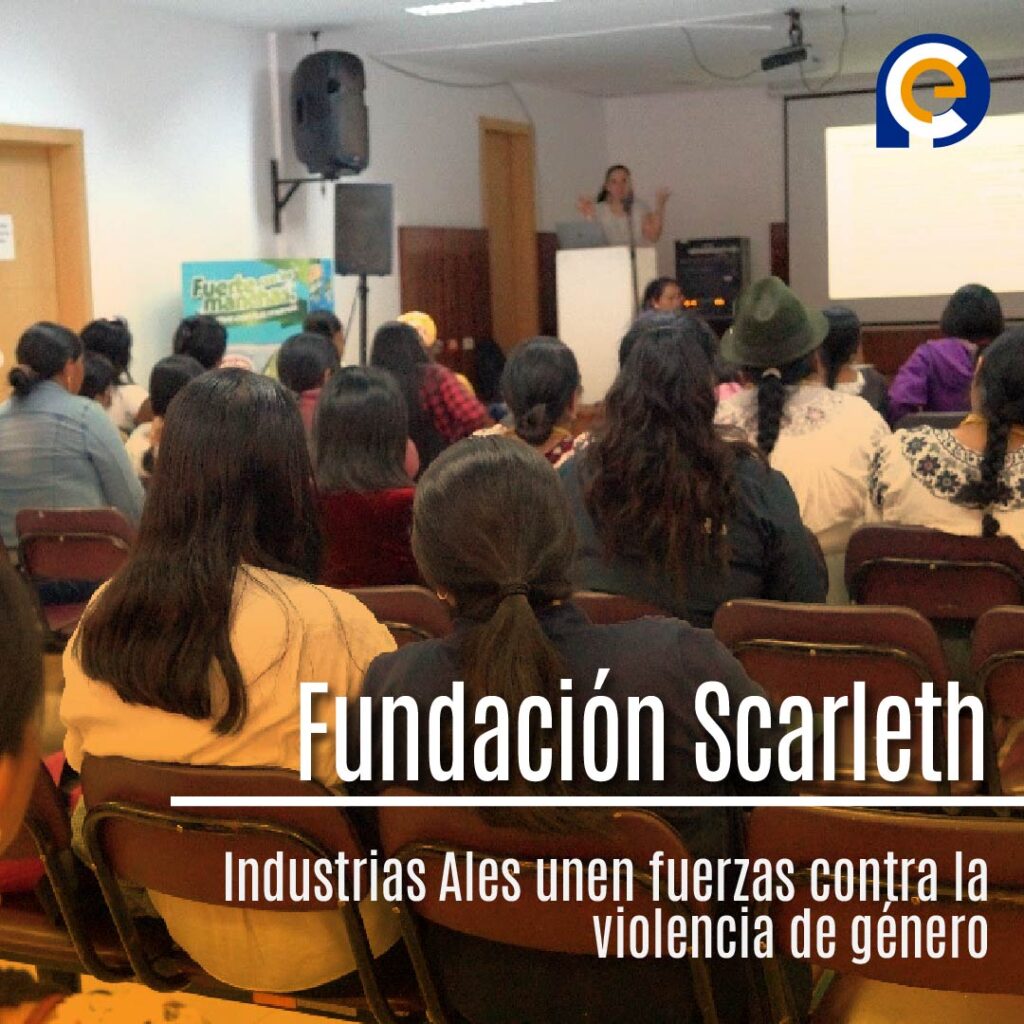 Fundación Scarleth e Industrias Ales unen fuerzas contra la violencia de género