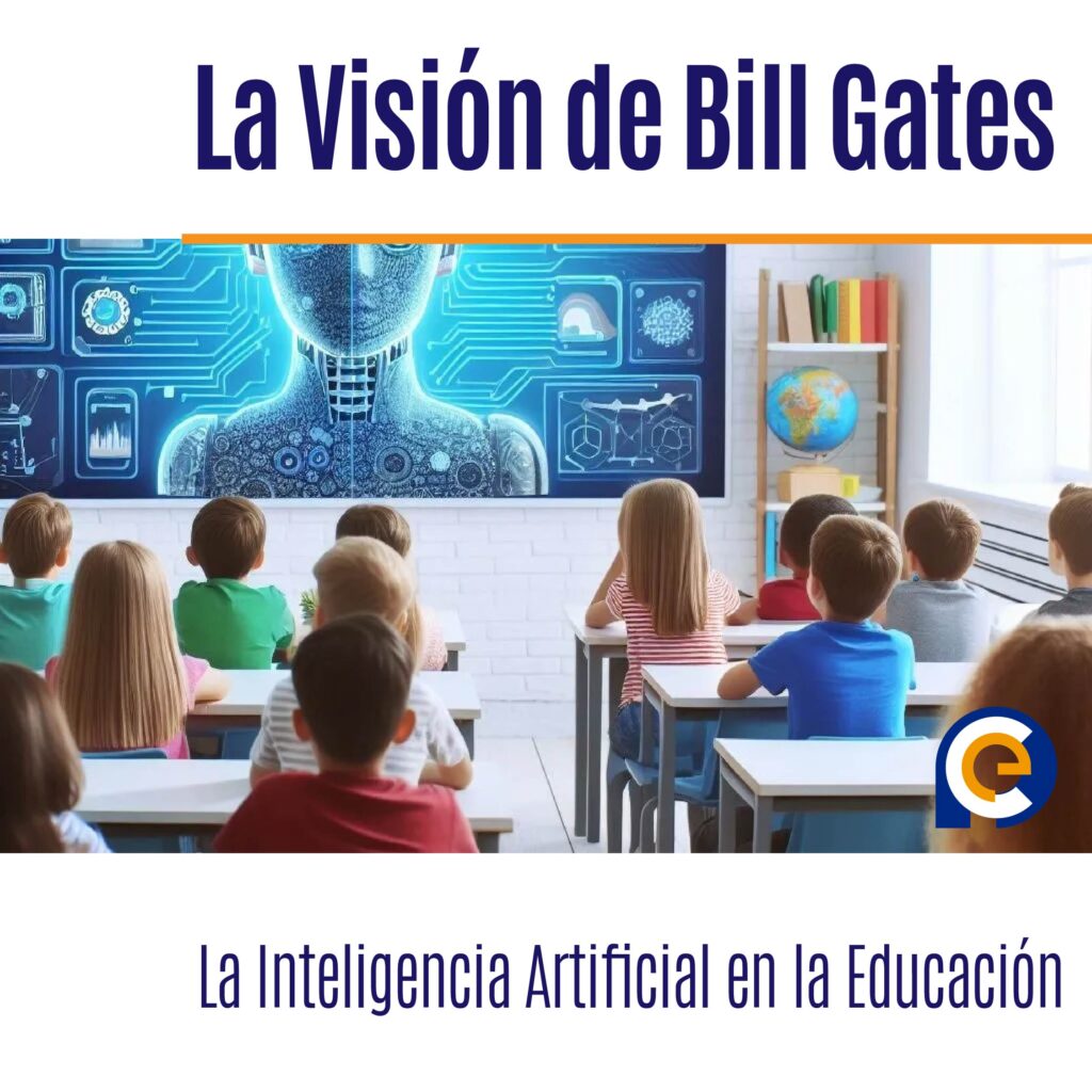 La Visión de Bill Gates