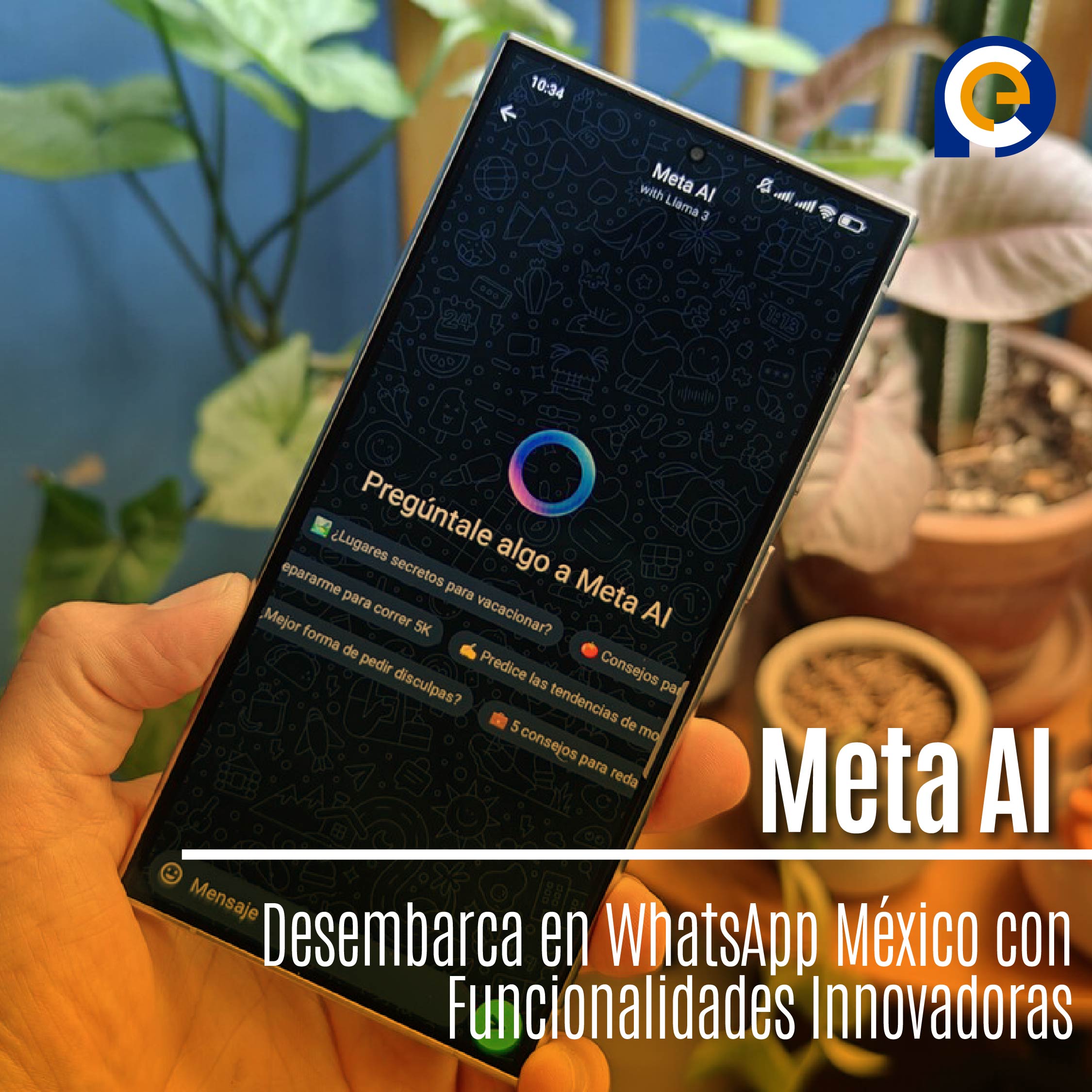 Meta AI Desembarca en WhatsApp México con Funcionalidades Innovadoras