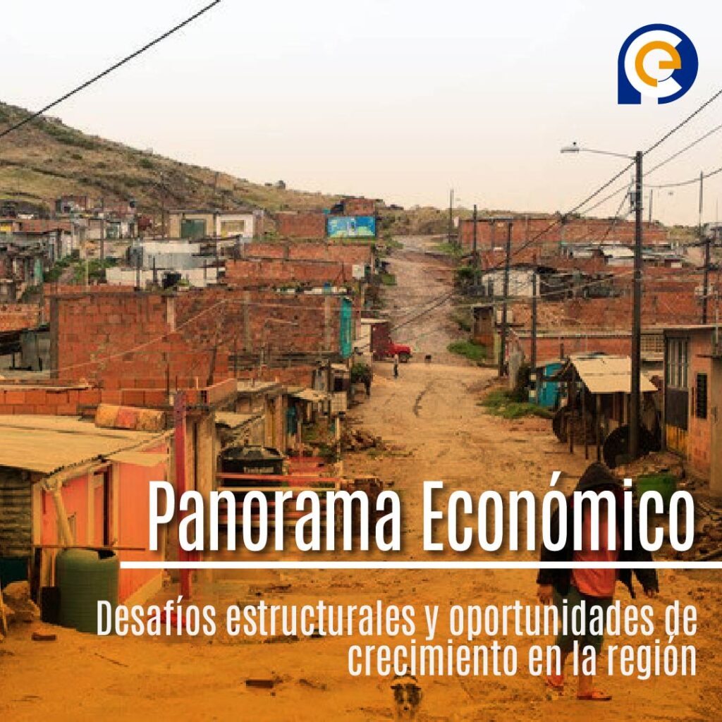 Panorama Económico de América Latina y el Caribe: Retos y Perspectivas