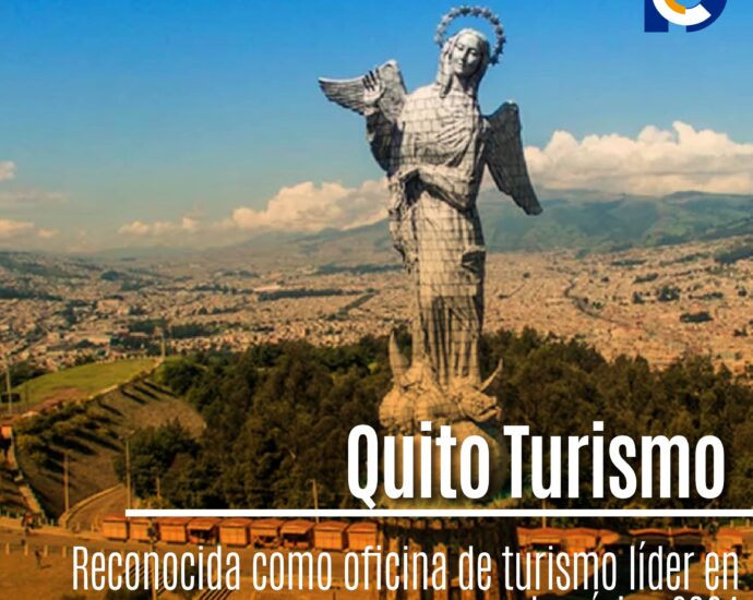 Quito Turismo: Reconocida como oficina de turismo líder en sudamérica 2024