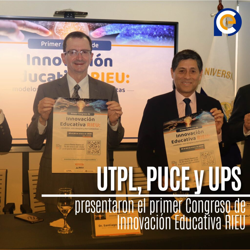 UTPL, PUCE y UPS presentaron el primer Congreso de Innovación Educativa RIEU