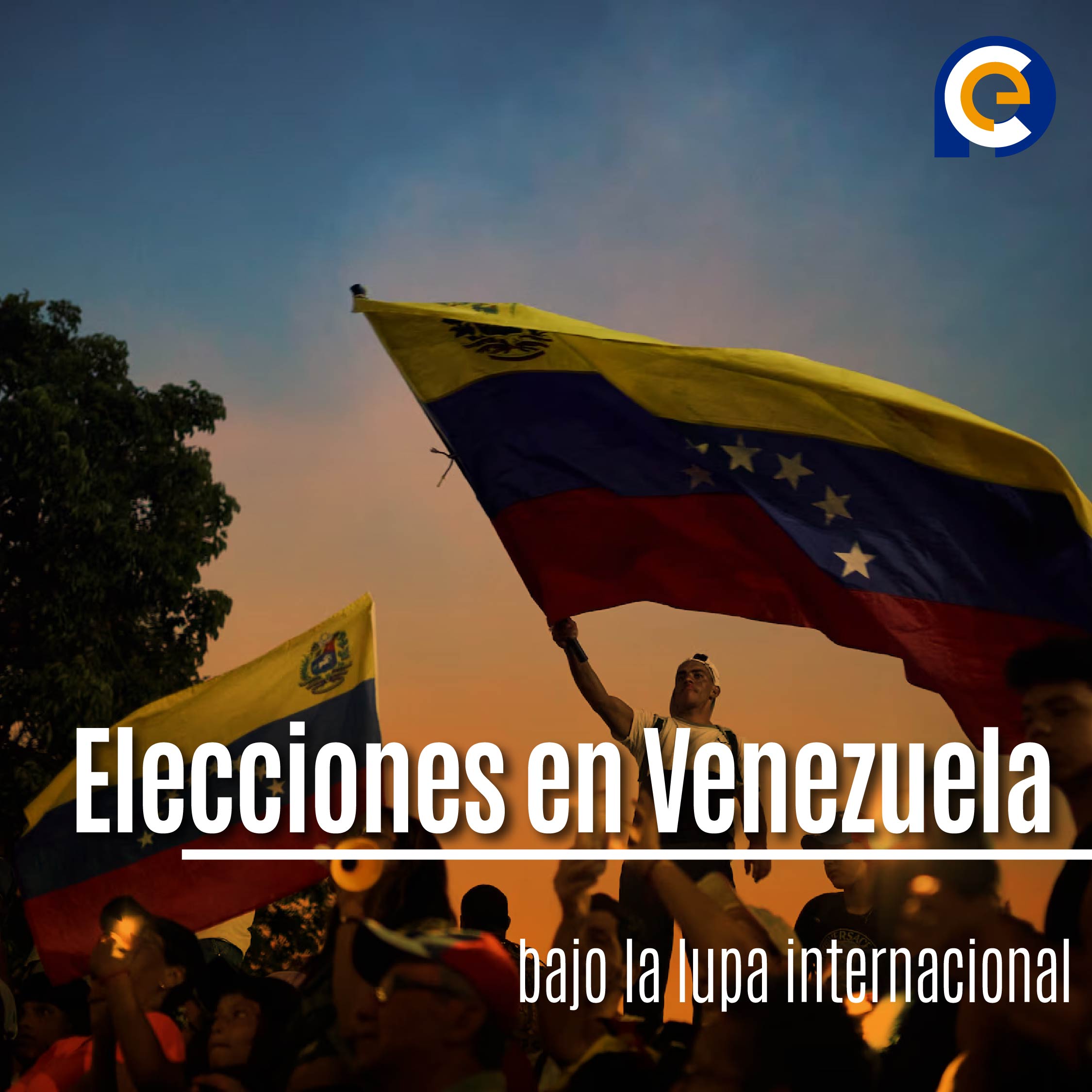 Elecciones en Venezuela bajo la lupa internacional