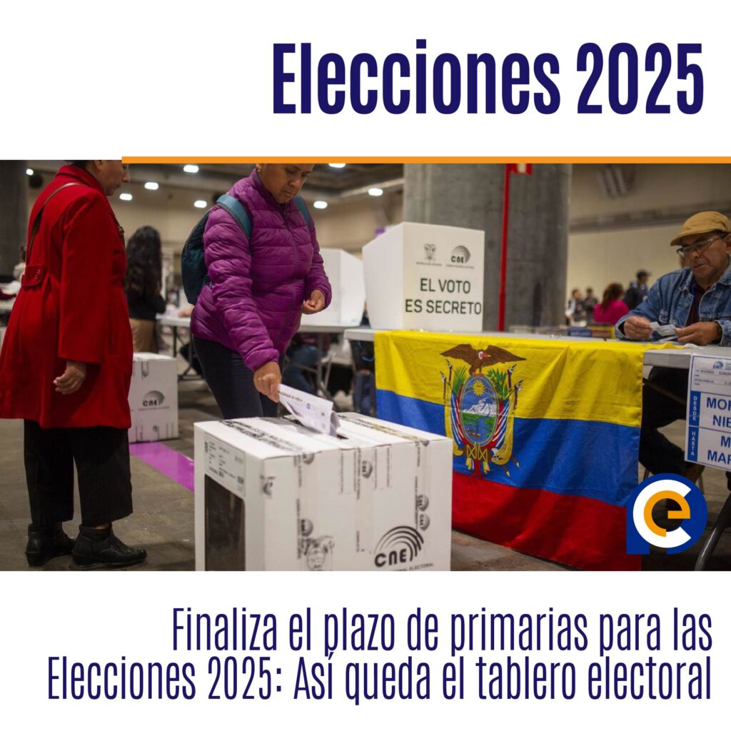 Finaliza el plazo de primarias para las Elecciones 2025: Así queda el tablero electoral