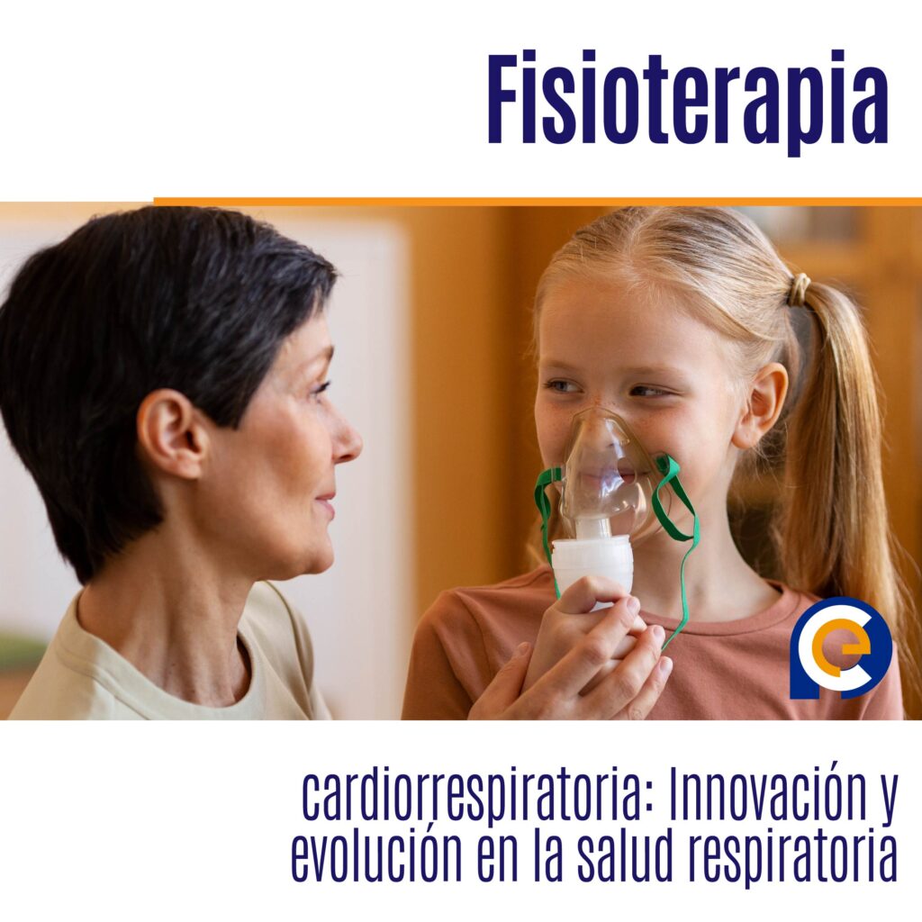 Fisioterapia cardiorrespiratoria: Innovación y evolución en la salud respiratoria