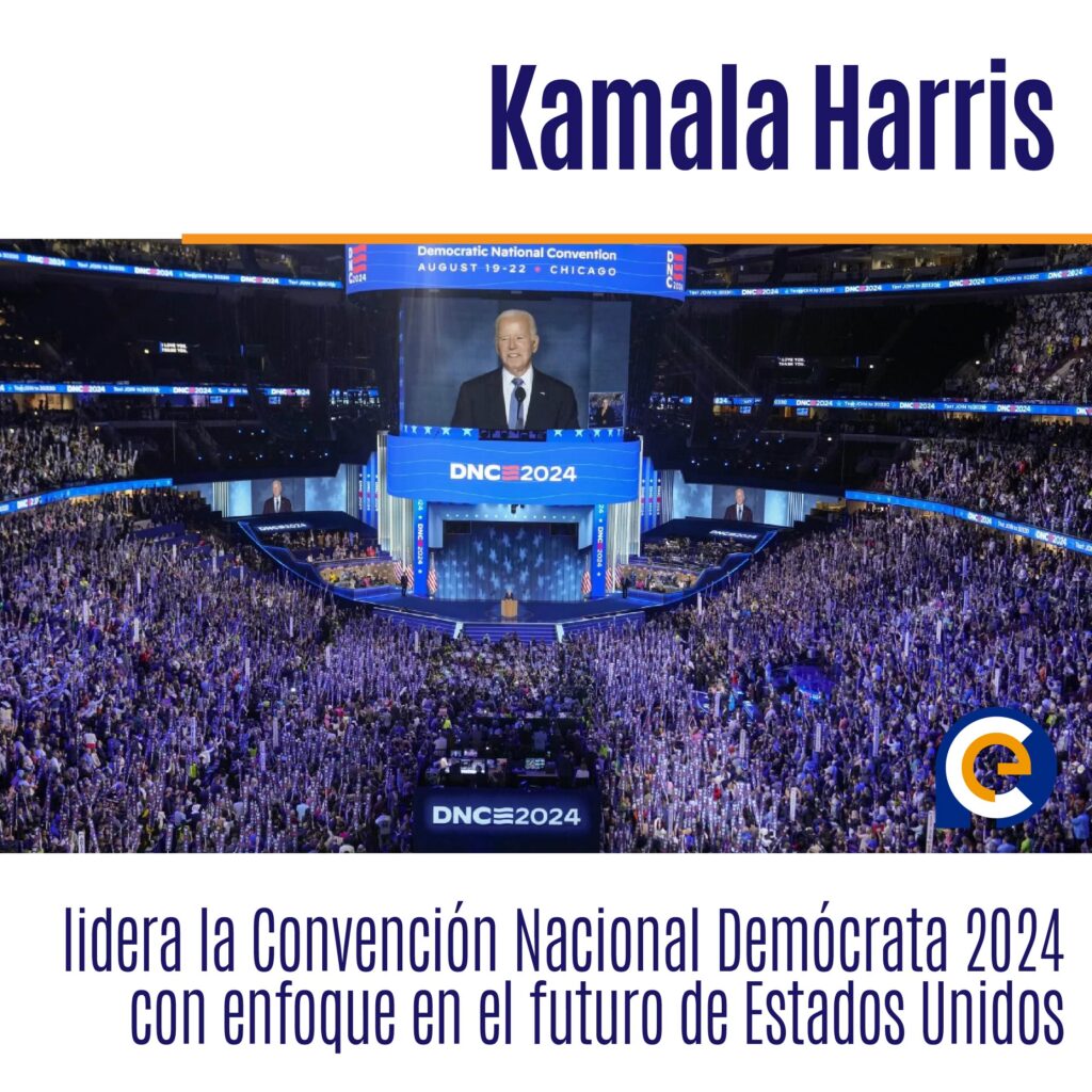 Kamala Harris lidera la Convención Nacional Demócrata 2024 con enfoque en el futuro de Estados Unidos