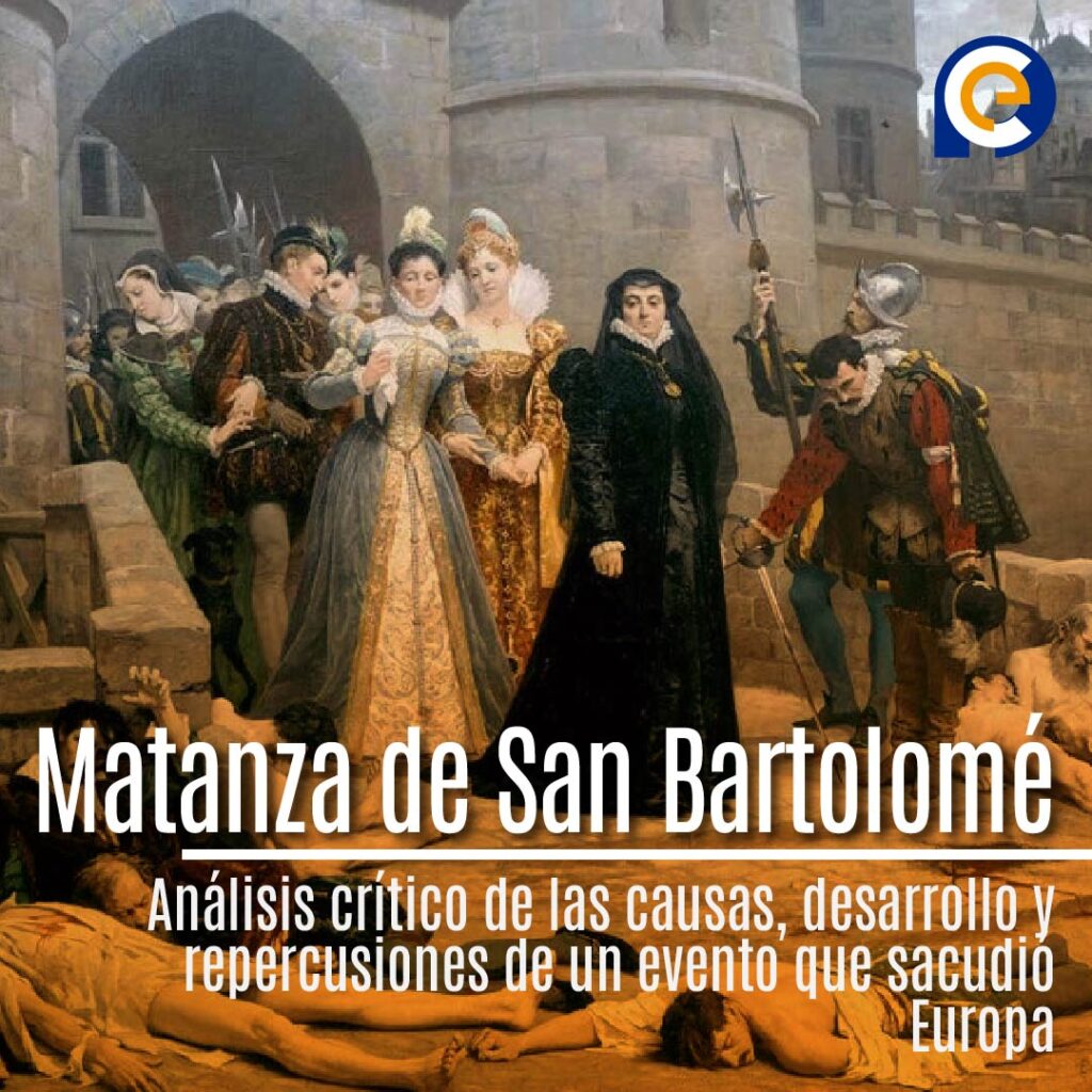 La Matanza de San Bartolomé: Un capítulo oscuro en la historia de Francia