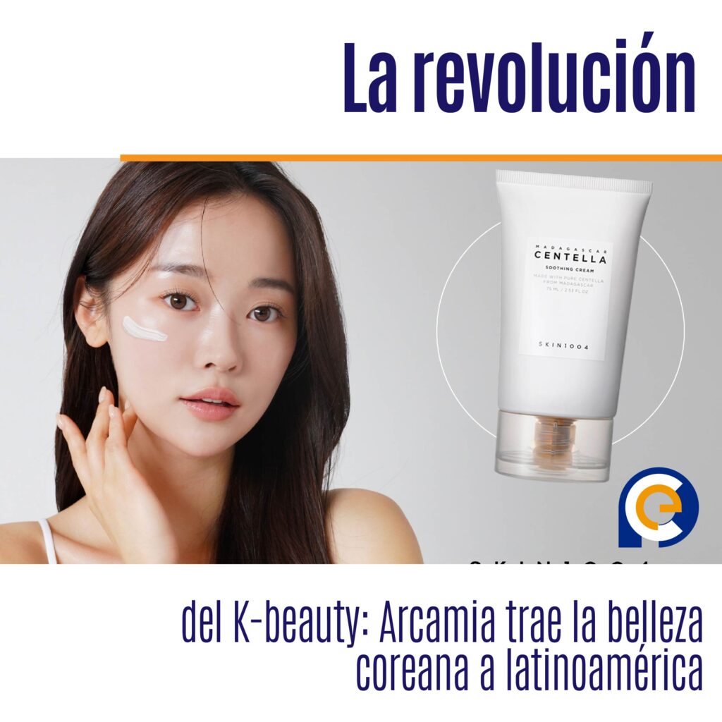 La revolución del K-beauty: Arcamia trae la belleza coreana a latinoamérica