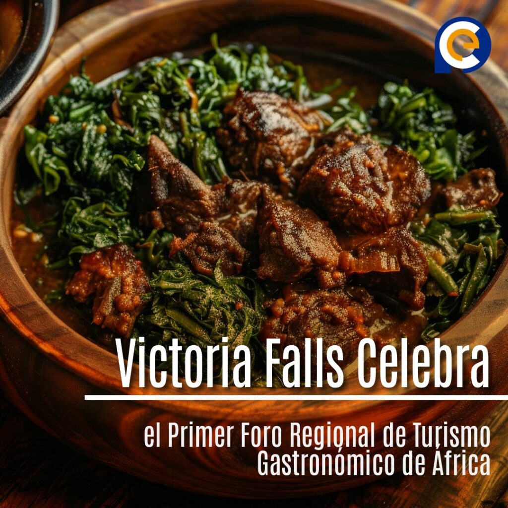 Primer Foro Regional sobre Turismo Gastronómico de África en Victoria Falls