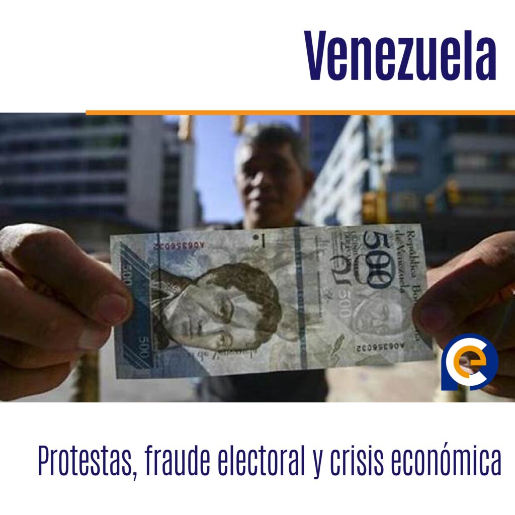 Protestas en Venezuela: Fraude electoral y crisis económica