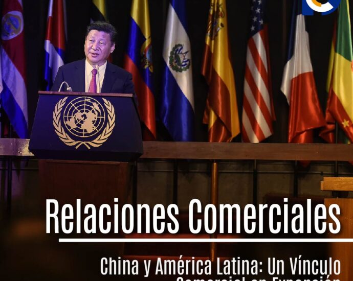 Relaciones Comerciales entre China y América Latina: Oportunidades y Desafíos