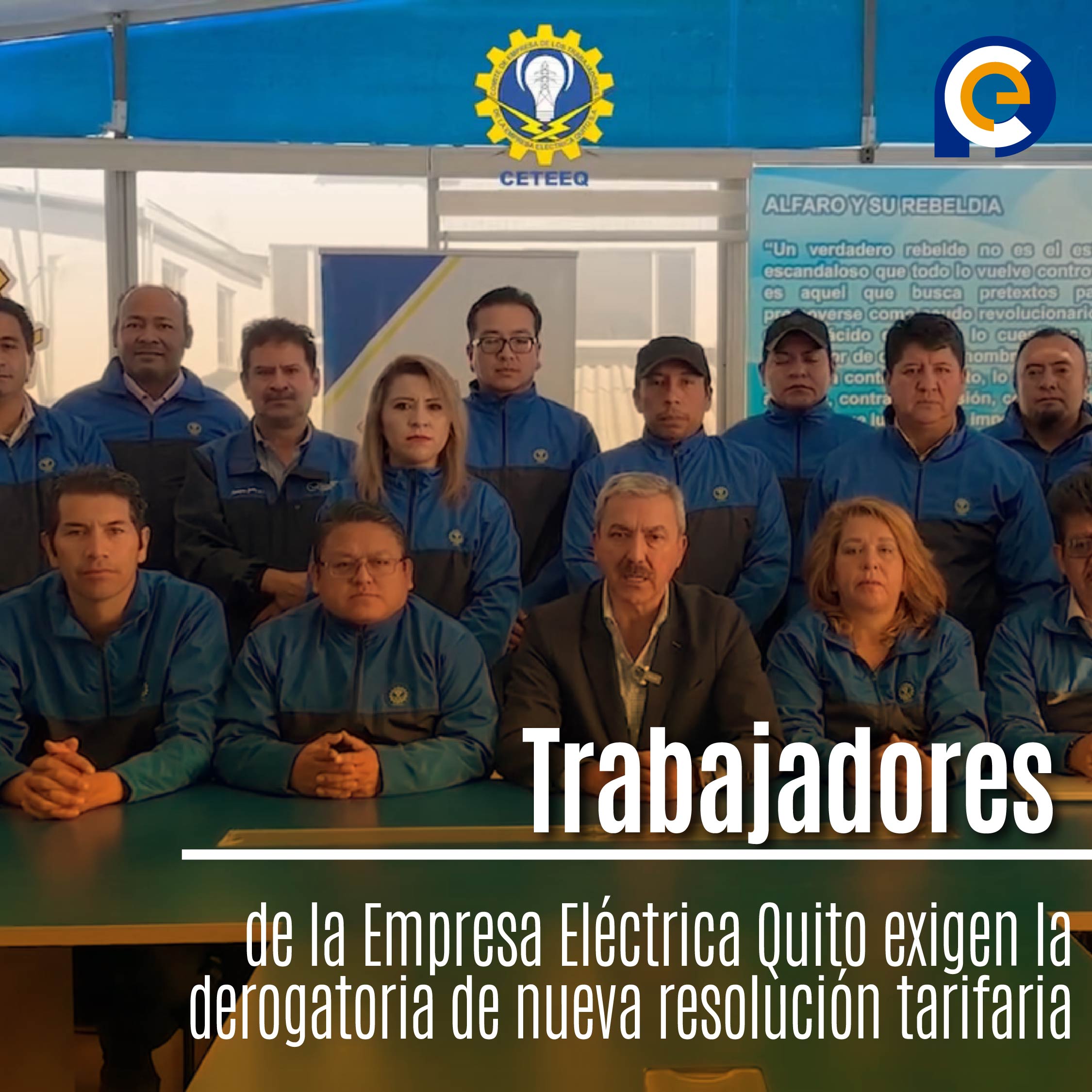 Trabajadores de la Empresa Eléctrica Quito exigen la derogatoria de nueva resolución tarifaria