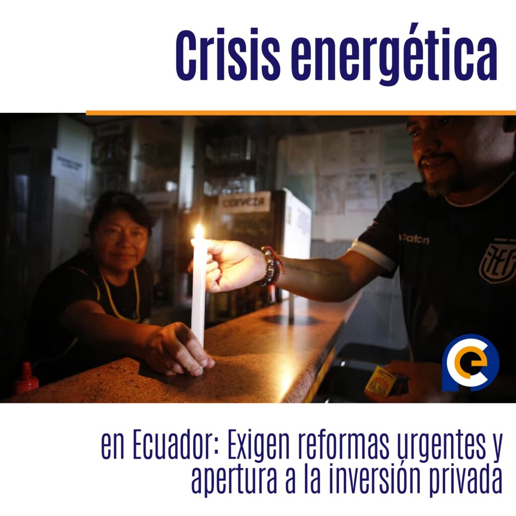 Crisis energética en Ecuador: Exigen reformas urgentes y apertura a la inversión privada